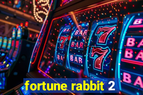 fortune rabbit 2